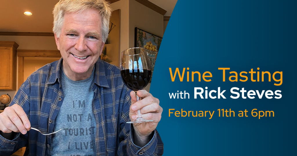 EVNT_WineTastingRickSteves_1200x630_6PM